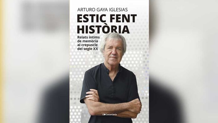 ‘Estic fent història’ del músic i periodista Arturo Gaya, estarà el 5 de novembre a les llibreries de tot el país