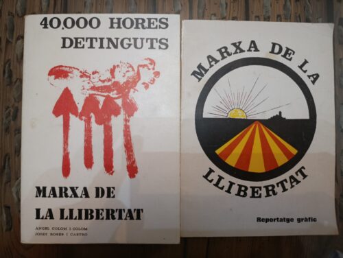 Cartells sobre la Marxa. Cedida